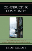 Cover-Bild zum Titel 'Constructing Community' von 'Brian Elliott'