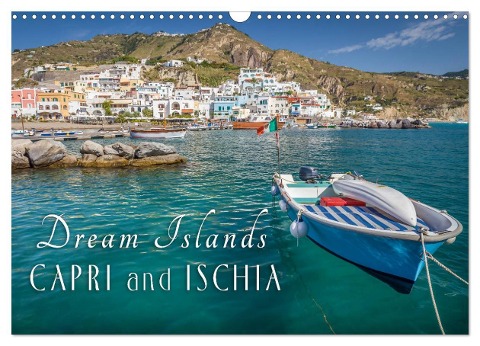 Dream Islands Capri and Ischia (Wall Calendar 2025 DIN A3 landscape), CALVENDO 12 Month Wall Calendar - Christian Mueringer