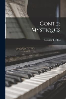 Contes Mystiques - Stéphan Bordèse