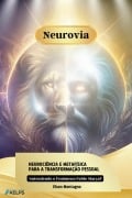 Neurovia - Elson Montagno, Giovana Saraiva de Macedo