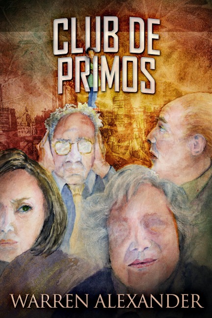 Club de Primos - Warren Alexander