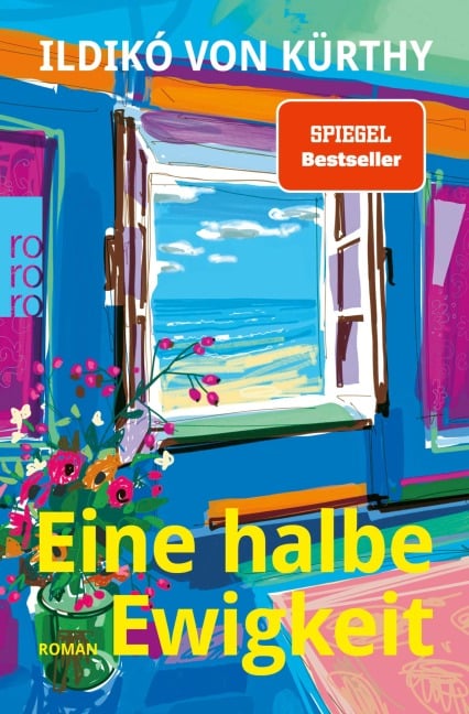 Eine halbe Ewigkeit - Ildikó von Kürthy