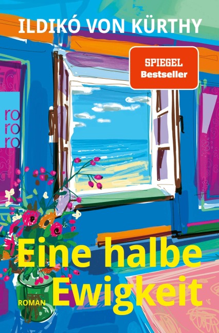 Eine halbe Ewigkeit - Ildikó von Kürthy