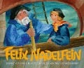 Cover-Bild zum Titel 'Felix Nadelfein' von 'Cordelia Böttcher'