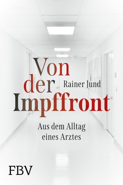 Von der Impffront - Rainer Jund