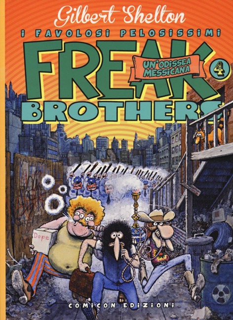 Un' odissea messicana - Gilbert Shelton, Dave Sheridan