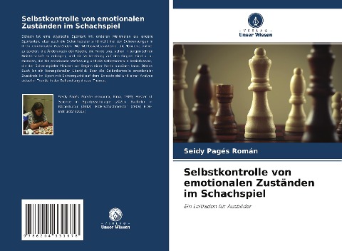 Selbstkontrolle von emotionalen Zuständen im Schachspiel - Seidy Pagés Román