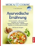 Cover-Bild zum Titel 'Medical Cooking: Ayurvedische Ernährung' von 'Hedwig Gupta'