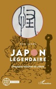Cover-Bild zum Titel 'Japon légendaire' von 'Éric Faure'