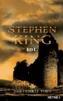 Der dunkle Turm 3. Tot - Stephen King
