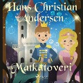 Cover-Bild zum Titel 'Matkatoveri' von 'H. C. Andersen'