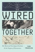 Cover-Bild zum Titel 'Wired Together' von 'Yvan Prkachin'