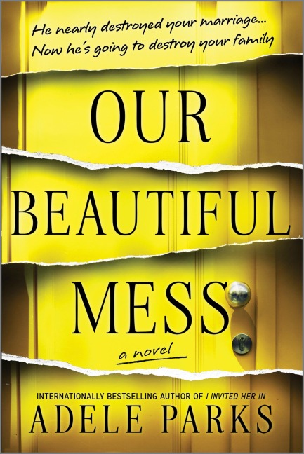 Our Beautiful Mess - Adele Parks