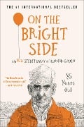 Cover-Bild zum Titel 'On the Bright Side' von 'Hendrik Groen'