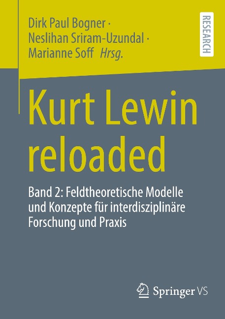 Kurt Lewin reloaded - 