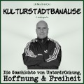 Kulturstadtbanause - Steffen Andritzke, Steffen Andritzke