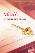 Cover-Bild zum Titel 'Milośc wypelnieniem zakonu(Polish Edition)' von 'Jaerock Lee'