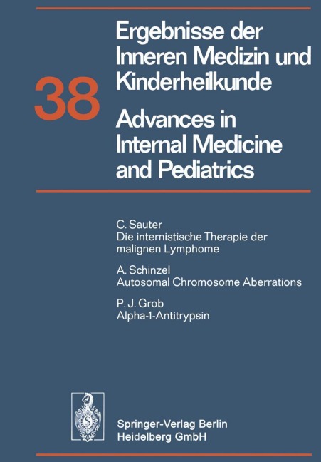 Ergebnisse der Inneren Medizin und Kinderheilkunde / Advances in Internal Medicine and Pediatrics - P. Frick, G. -A. von Harnack, H. P. Wolff, A. Prader, R. Schoen