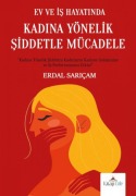 Cover-Bild zum Titel 'Ev ve Is Hayatinda Kadina Yönelik Siddetle Mücadele' von 'Erdal Saricam'