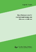 Cover-Bild zum Titel 'Neue Katalysatoren für die Hydroaminierung von Alkenen und Alkinen' von ''