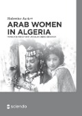 Arab Women in Algeria - Hubertine Auclert