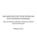 Das Mädchen mit dem Weinglas von Johannes Vermeer - Wilhelm Fielitz