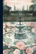 Cover-Bild zum Titel 'Rose and Vine' von 'Rachel Annand Taylor'