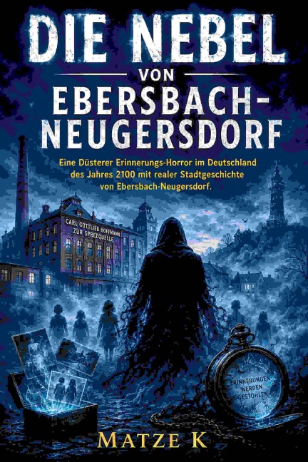 Die Nebel von Ebersbach-Neugersdorf - Matze K