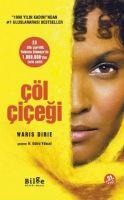 Cöl Cicegi - Waris Dirie