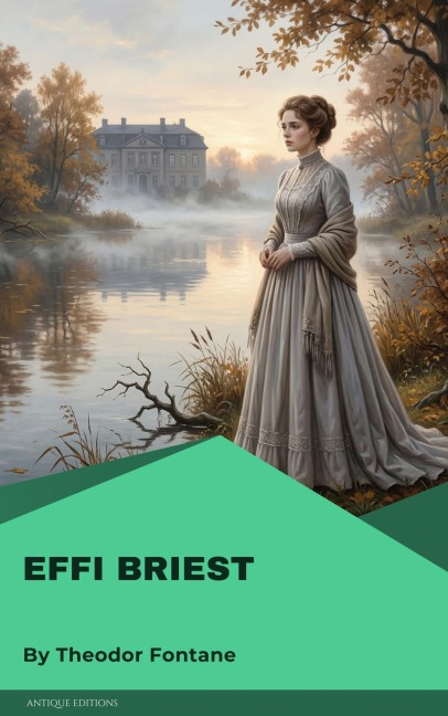 Effi Briest - Theodor Fontane