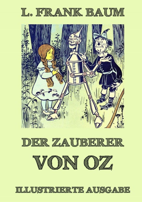 Der Zauberer von Oz - L. Frank Baum