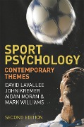 Cover-Bild zum Titel 'Sport Psychology' von 'David Lavallee, John Kremer, Aidan Moran'