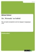 Cover-Bild zum Titel 'Die "Wettmafia" im Fußball' von 'Michael Krämer'
