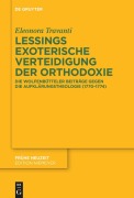 Cover-Bild zum Titel 'Lessings exoterische Verteidigung der Orthodoxie' von 'Eleonora Travanti'
