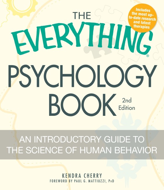 The Everything Psychology Book - Kendra Cherry, Paul G Mattiuzzi