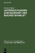 Untersuchungen zur Eigenart des Buches Qohelet - Diethelm Michel