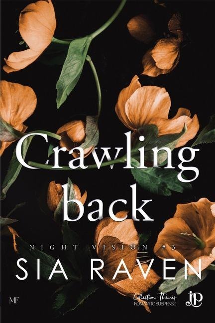 Crawling Back - Sia Raven