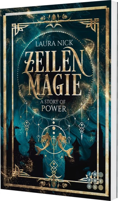 Zeilenmagie 3: A Story of Power - Laura Nick