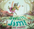 Cover-Bild zum Titel 'Swim, Jim!' von 'Kaz Windness'