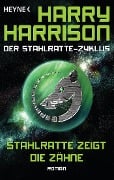 Stahlratte zeigt die Zähne - Harry Harrison