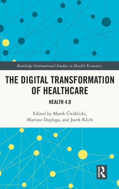 The Digital Transformation of Healthcare - 