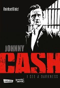 CASH - I see a darkness - Reinhard Kleist