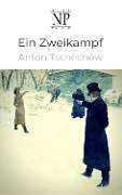 Ein Zweikampf - Anton Tschechow