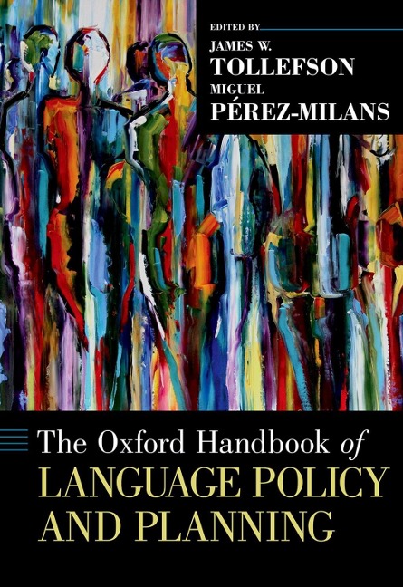 The Oxford Handbook of Language Policy and Planning - 