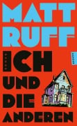 Cover-Bild zum Titel 'Ich und die anderen' von 'Matt Ruff'