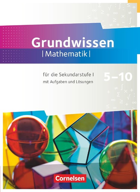 Fundamente der Mathematik 5. bis 10. Schuljahr - Zu allen Ausgaben - Grundwissen - Frank G. Becker, Ralf Benölken, Rolf Ebel, Wolfram Eid, Lothar Flade