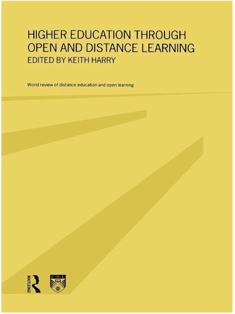 Higher Education Through Open and Distance Learning - 