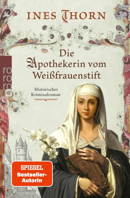 Die Apothekerin vom Weißfrauenstift - Ines Thorn