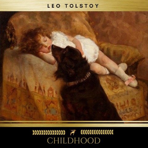 Childhood - Leo Tolstoy
