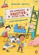 Cover-Bild zum Titel 'Der supercoole Haustier-Sitter-Club - Lustige Vorlesegeschichten' von 'Wolfram Hänel'